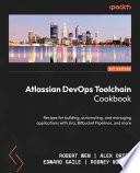 Atlassian DevOps Toolchain Cookbook