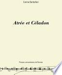 Atrée et Céladon