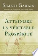 Atteindre la véritable prospérité