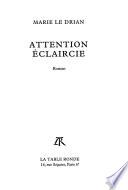 Attention éclaircie