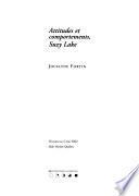 Attitudes Et Comportements, Suzy Lake