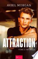 Attraction - Tome 2