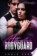 Attractive Bodyguard
