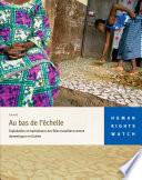 Au bas de l'echelle Exploitation et maltraitance des filles travaillant comme doemstiques en Guinee