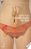 Au beau milieu du sexe