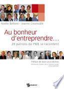 Au bonheur d'entreprendre...