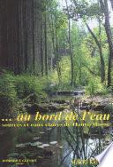 Au bord de l'eau : sources et eaux claires de Haute-Marne
