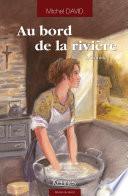 Au bord de la rivière