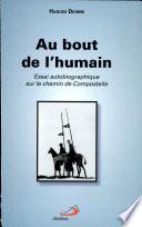 Au bout de l'humain