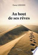 Au bout de ses rêves