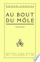 Au bout du môle