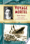 Au Canada : Voyage mortel