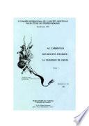 Au carrefour des routes d’Europe : la chanson de geste. Tome I