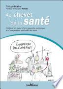 Au chevet de la santé