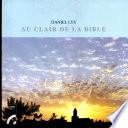 Au clair de la Bible