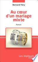 Au coeur d'un mariage mixte