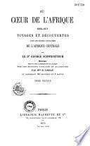 Au coeur de l'Afrique (1668-1871)