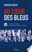 Au coeur des bleus
