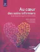 Au coeur des soins infirmiers