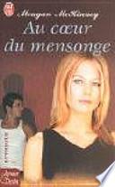 Au coeur du mensonge