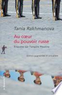 Au coeur du pouvoir russe