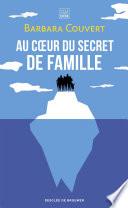 Au coeur du secret de famille