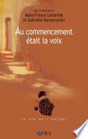 Au commencement était la voix
