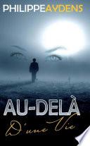 Au-delà d'une vie