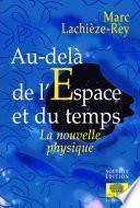 Au-delà de l'espace et du temps