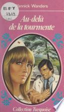 Au-delà de la tourmente