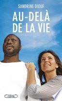 AU-DELA DE LA VIE