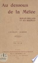 Au-dessous de la mêlée, Romain Rolland et ses disciples