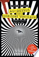 Au-dessus des horizons verticaux