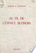 Au fil de l'espace blondin