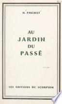 Au jardin du passé