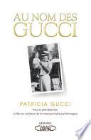 Au nom de Gucci