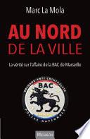 Au nord de la ville