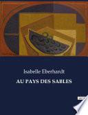 AU PAYS DES SABLES