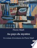 Au pays du mystère