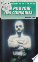 Au pouvoir des corsaires