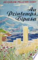 Au printemps, Tipasa...