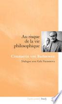 Au risque de la vie philosophique