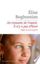 Au royaume de l'espoir, il n'y a pas d'hiver