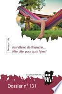 Au rythme de l’humain... Aller vite, pour quoi faire ?