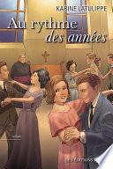 Au rythme des années