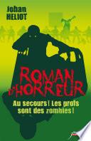 Au secours ! Les profs sont des zombies !