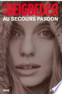 Au secours pardon