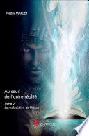 Au seuil de l'autre réalité