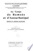 Au temps de Ramsès et d'Assourbanipal, Egypte et Assyrie anciennes