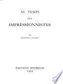 Au temps des impressionnistes